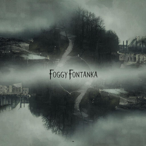 foggy Fontanka