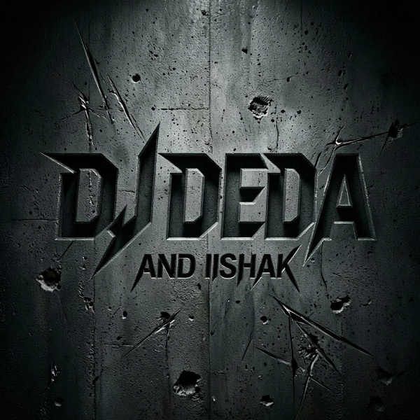 DJ DEDA and iiShak