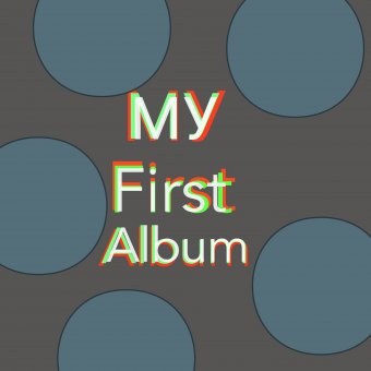 My First Album