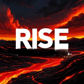 RISE