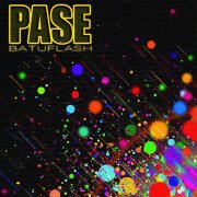 PASE - Batuflash (Mo Drum Remix) - фото