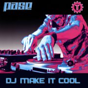 PASE - Let The Bass Drop (Original Mix)