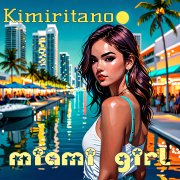 Kimiritano - Miami girl - фото