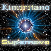 Kimiritano - Supernova - фото