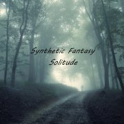 Synthetic Fantasy - Solitude - фото