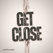 Antonov music- Get close - фото