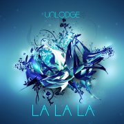 Unlodge - La la la - фото