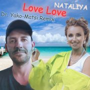 NATALIYA - Love Love (Dr. Yako-Matsi Remix) - фото