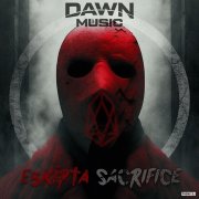 E5kipta - Sacrifice ( Original Mix )
