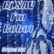 Dj.SAV - I'm Robot (Original Mix) - фото
