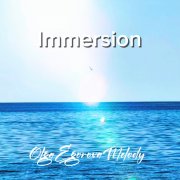 OlgaEgorovaMelody - Immersion - фото