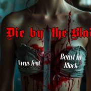 Vyrus feat Beast in Black - By the Blade (russian cover)