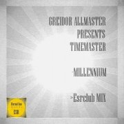 Timemaster & Mr Greidor - Millennium (Esrclub Mix) [ESM] - фото