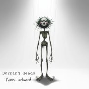 Daniel Darkwood - burning heads(single version)