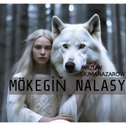 Arzuw jumanazarow - Mojek nalasy
