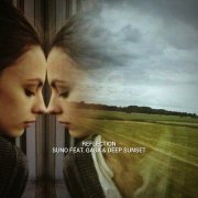 SUNO Feat. GASA & Deep Sunset - Reflection (Original Mix)