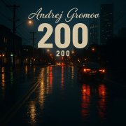 Gromofox, Andrej Gromov - 200