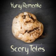 Yuriy Romanko - Scary Tales