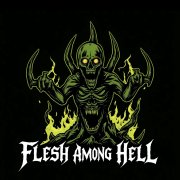 Flesh Among Hell - You Are My Love