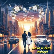 Love is - In my heart