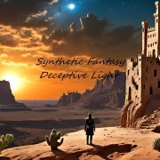 Synthetic Fantasy - Deceptive Light