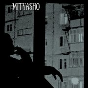 Mityasho - Побыть одному