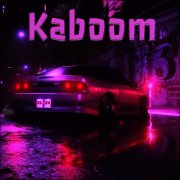 Rastovchik - Kaboom