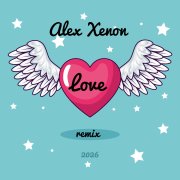 Alex Xenon - Love remix