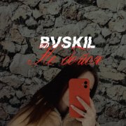BVSKIL - Не бойся (2026)