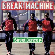 Break Machine - Street Dance (Street Mix)