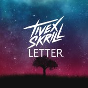 Tivex Skrill - Letter