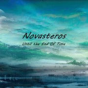 Novasteros - Until the End Of Time