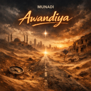 MUNADI - Awandiya ( Modern Nasheed Rap)