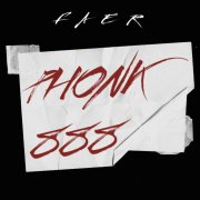 faer - phonk 888