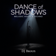DJ Broun - Dance of shadows