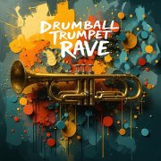Drumball - Trumpet Rave