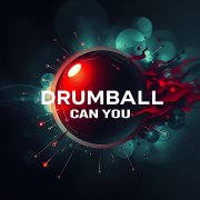 Drumball- Can You