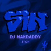 DJ M4Kdaddy - SIN