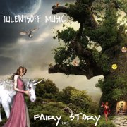 Tulentsoff Music - Fairy Story