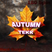 hard banger - autumn tekk
