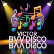 Виктор(BVV) - Disco2
