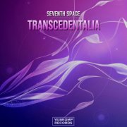 Seventh Space - Transcedentalia