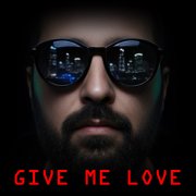 Горгон - Give me love