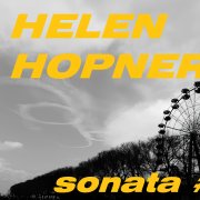 Helen Hopner - Sonata ##1