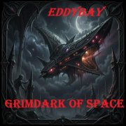 Eddybay - Grimdark of space