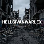 hellgivanwarlex - Лица на Стенах (2026)