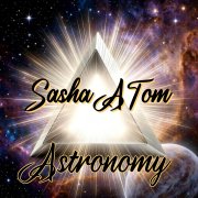 Sasha ATom - Astronomy