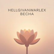 hellgivanwarlex - весна (2026)