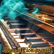 Orchestra Lounge Lion-ivanish - Ты никогда не вспомнишь меня - фото