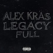 Alex kras - legacy full